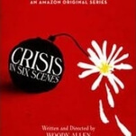 In the fourth episode of Crisis In Six Scenes, two of those six scenes work