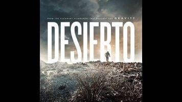 Desierto looks to the border for B-movie thrills