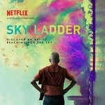 In the dazzling documentary Sky Ladder, a Chinese artist aims high