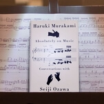 Haruki Murakami prods a great conductor for insight in Absolutely On Music