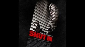 It’s a small eternity before Shut In delivers anything resembling a thrill