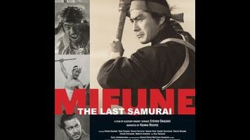 Mifune: The Last Samurai analyzes the universal appeal of a Japanese actor