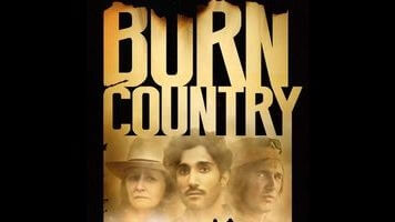 Burn Country builds off a true story, finding a strong message but weak drama