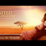 Star-crossed, royal lovers inhabit A United Kingdom trailer