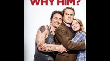 “Why Him?” Bryan Cranston asks of James Franco in this sporadically funny hackwork