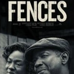 Denzel Washington shines in an inconsistent adaptation of August Wilson’s classic Fences