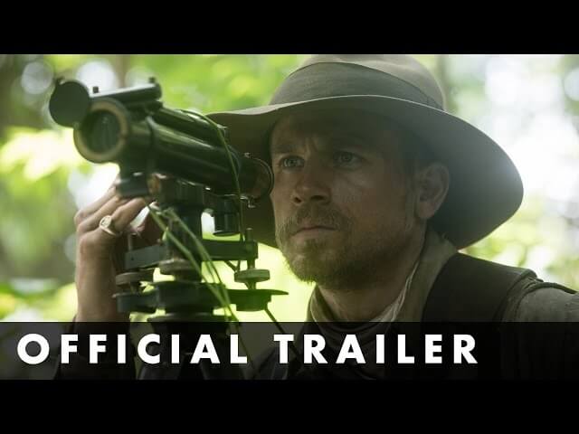 New Lost City Of Z trailer makes a case for a dangerous adventure