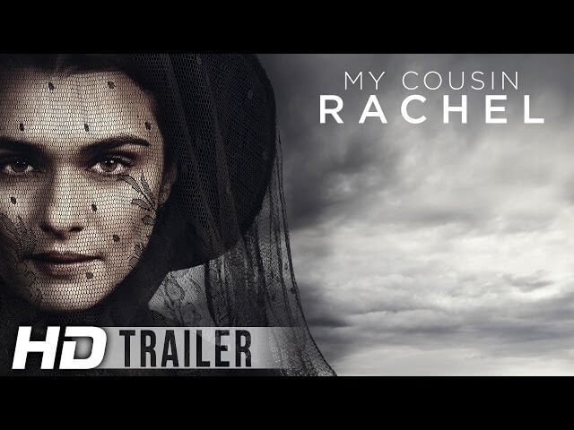 Rachel Weisz plays a wicked game in this trailer for My Cousin Rachel