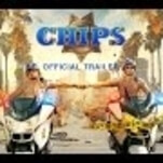 The first trailer for Dax Shepard’s CHiPs uses excessive farce