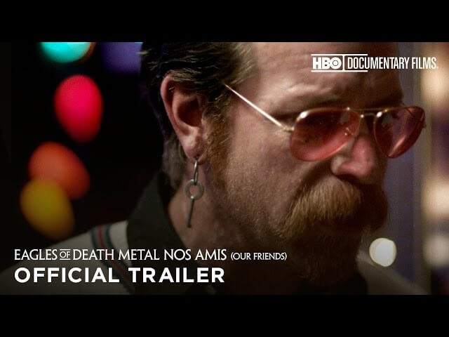 Here’s the harrowing trailer for HBO’s Eagles Of Death Metal documentary