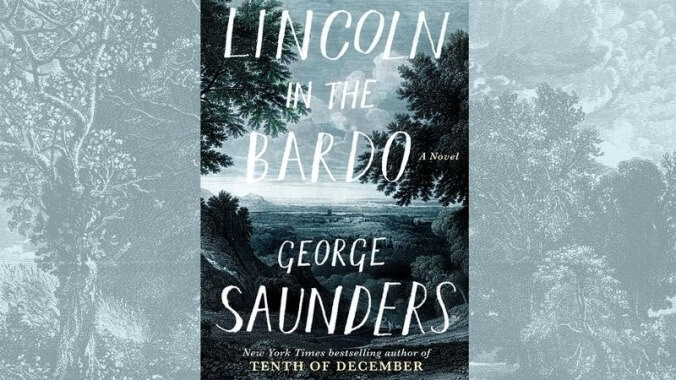 George Saunders’ new novel will blow your fucking mind