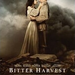 The wannabe historical epic Bitter Harvest bears sappy fruit