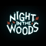 Night In The Woods has a case of the small-town blues