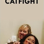 Anne Heche and Sandra Oh beat the living hell out of each other in Catfight