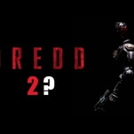 Behold, the gloomy analysis for the likelihood of a Dredd sequel