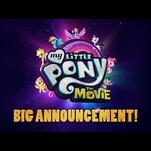 Hey look, adults, it’s a My Little Pony movie teaser