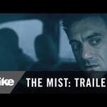 There’s something spooky hiding in this trailer for Spike’s adaptation of The Mist