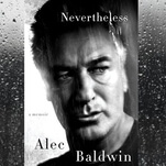 Trump will have a field day tearing into Alec Baldwin’s Nevertheless