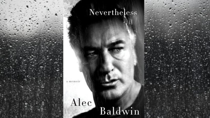 Trump will have a field day tearing into Alec Baldwin’s Nevertheless