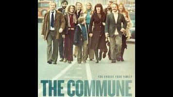 The Commune is just a midlife crisis with more characters