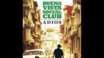 Adios revisits Buena Vista Social Club with few insights