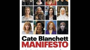 It’s all Cate Blanchett all the time in the 13 monologues of Manifesto