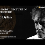 You can now hear Bob Dylan’s Nobel Prize lecture