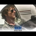 Tom Cruise turns drug runner in this trailer for Doug Liman’s American Made