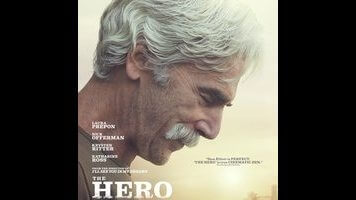 It’s great to see Sam Elliott in a starring role, but The Hero isn’t worth his talents