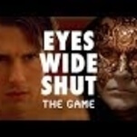 Let us imagine the terrors of Eyes Wide Shut as a VR game