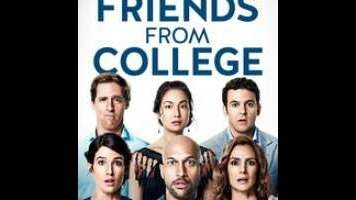 Friends From College neglects some of its friend group right off the bat