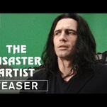 Everything goes wrong at once in first The Disaster Artist teaser