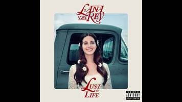 On Lust For Life, Lana Del Rey envisions a slightly brighter future