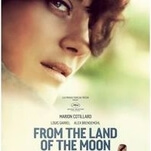 Marion Cotillard is a love-crazed lunatic in the far-fetched From The Land Of The Moon