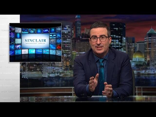 John Oliver warns of Sinclair Broadcast Group Fox-ing up your local news