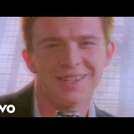 Celebrate the anniversary of “Never Gonna Give You Up” with the history of Rickrolls