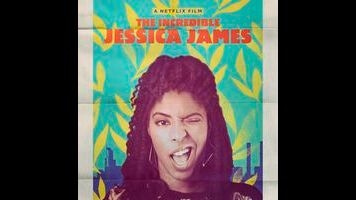 The Incredible Jessica James is a breezy hangout with your coolest friend