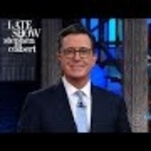 Stephen Colbert reacts to the pending apocalypse with his customary poise