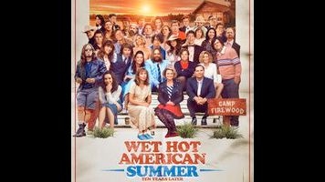 Wet Hot American Summer has an overpopulation problem…and it’s growing