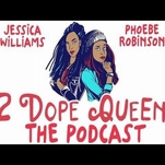 2 Dope Queens are bringing 4 hour-long specials to HBO