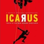 In Icarus, a filmmaker injects himself into the shady world of sports doping