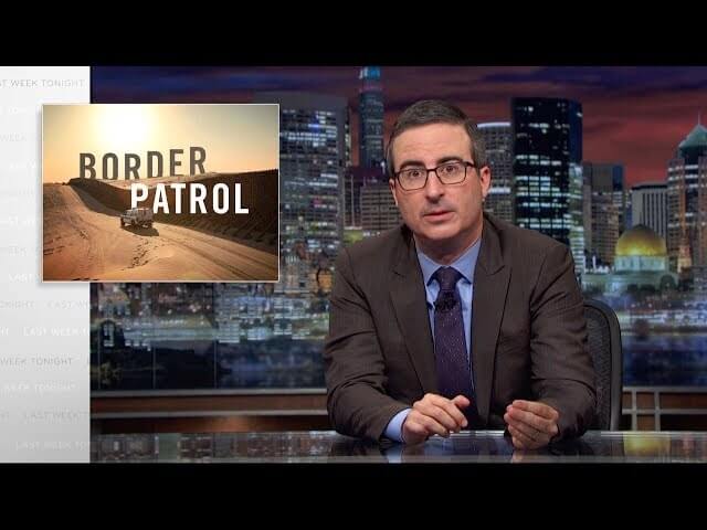 John Oliver shows how Trump’s border patrol plans put us on the edge of disaster