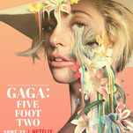 Five Foot Two gets surprisingly intimate with Lady Gaga