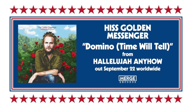 Hiss Golden Messenger finds the silver linings on the loose Hallelujah Anyhow