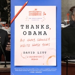 Thanks, Obama
takes readers back to a White House when the president was funny, not a joke