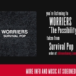Hard times demand Worriers’ Survival Pop