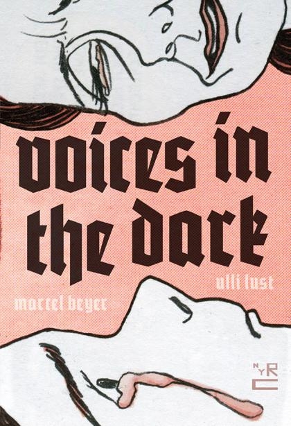 The beautifully drawn Voices In The Dark tries and fails to find sympathy for a Nazi
