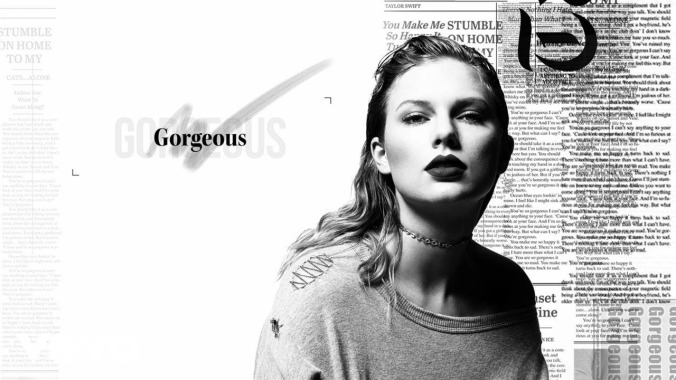 Taylor Swift releases "Gorgeous," her first good single in forever