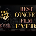 Here’s a strong argument for The Band’s The Last Waltz as the best concert film ever