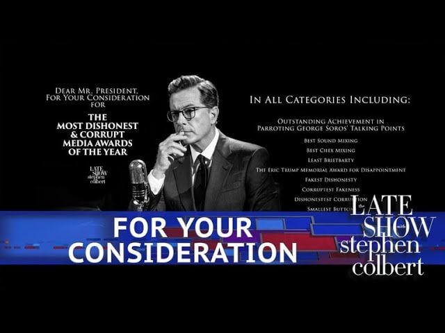 Stephen Colbert is for real about sweeping Donald Trump's fake news awards